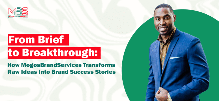 From Brief to Breakthrough: How MogosBrandServices Transforms Raw Ideas into Brand Success Stories